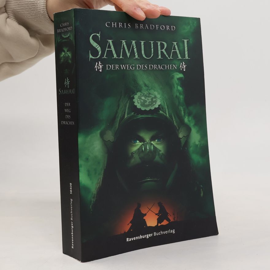 Chris Bradford Samurai - Der Weg des Drachen