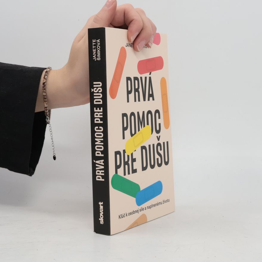 Janette Šimková Prvá pomoc pre dušu