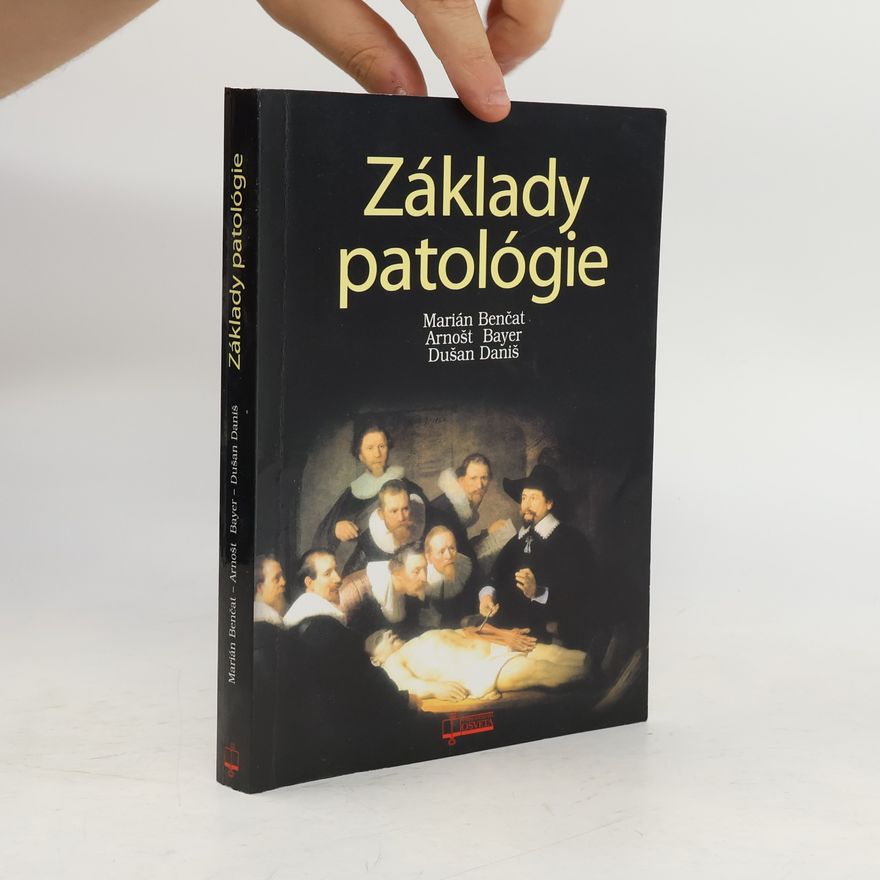 Marián Benčat Základy patológie