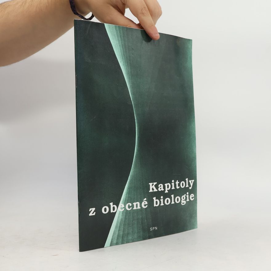Václav Ducháč Kapitoly z obecné biologie