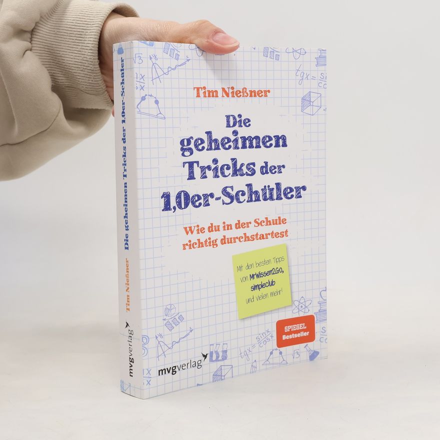 Tim Nießner Die geheimen Tricks der 1,0er-Schüler