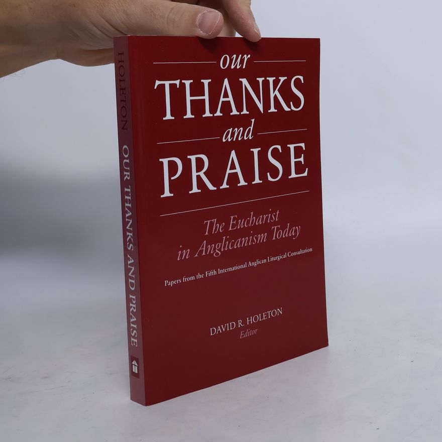 David Holeton Our Thanks and Praise