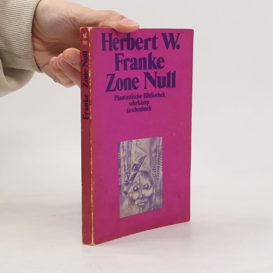 Franke Herbert W. Zone Null