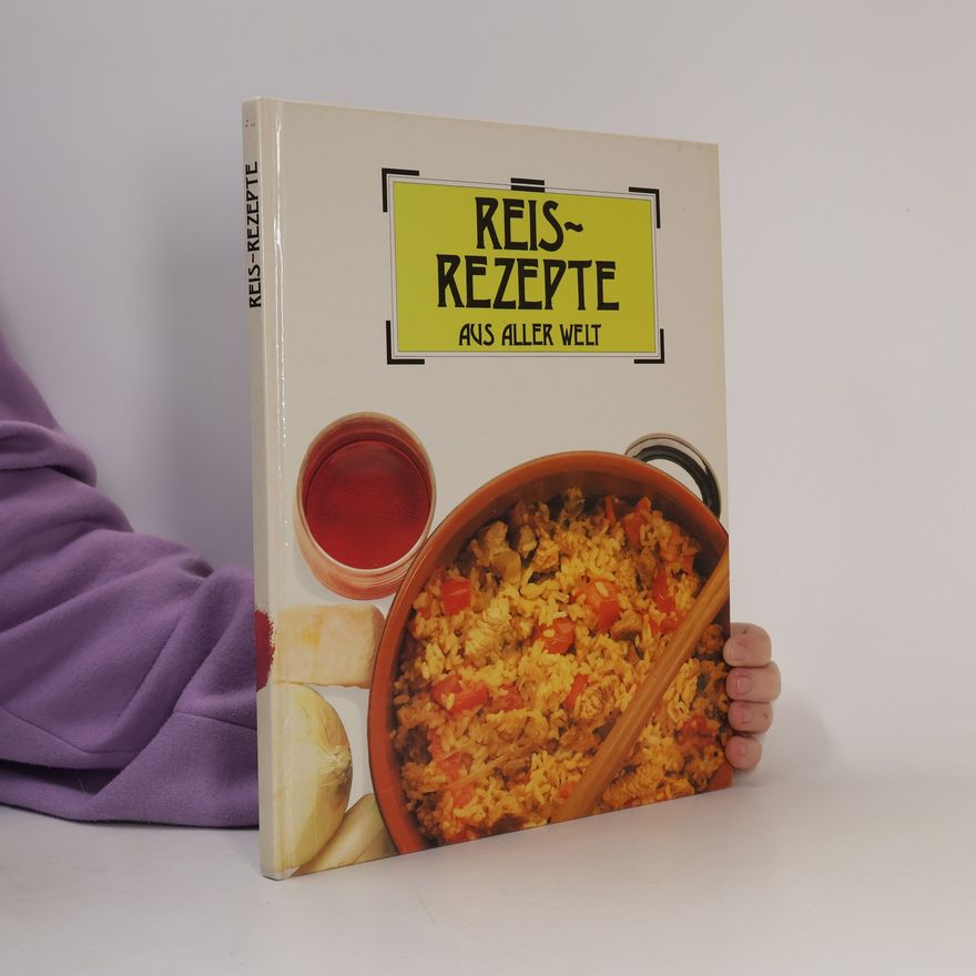 Cordula Kramer Reis-Rezepte aus aller Welt