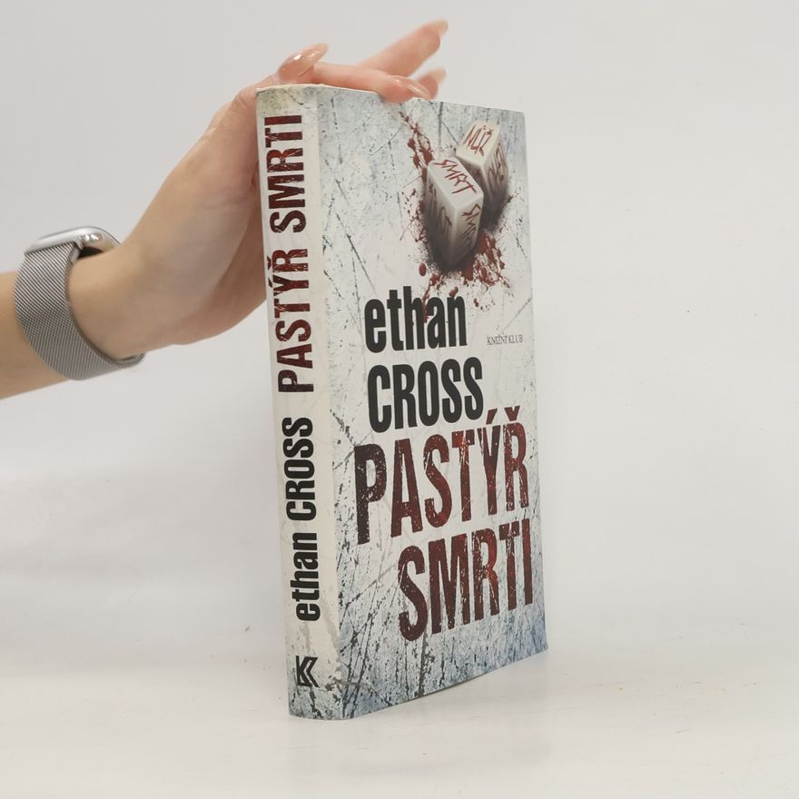 Ethan Cross Pastýř smrti