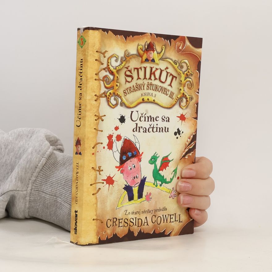 Cressida Cowell Učíme sa dračtinu