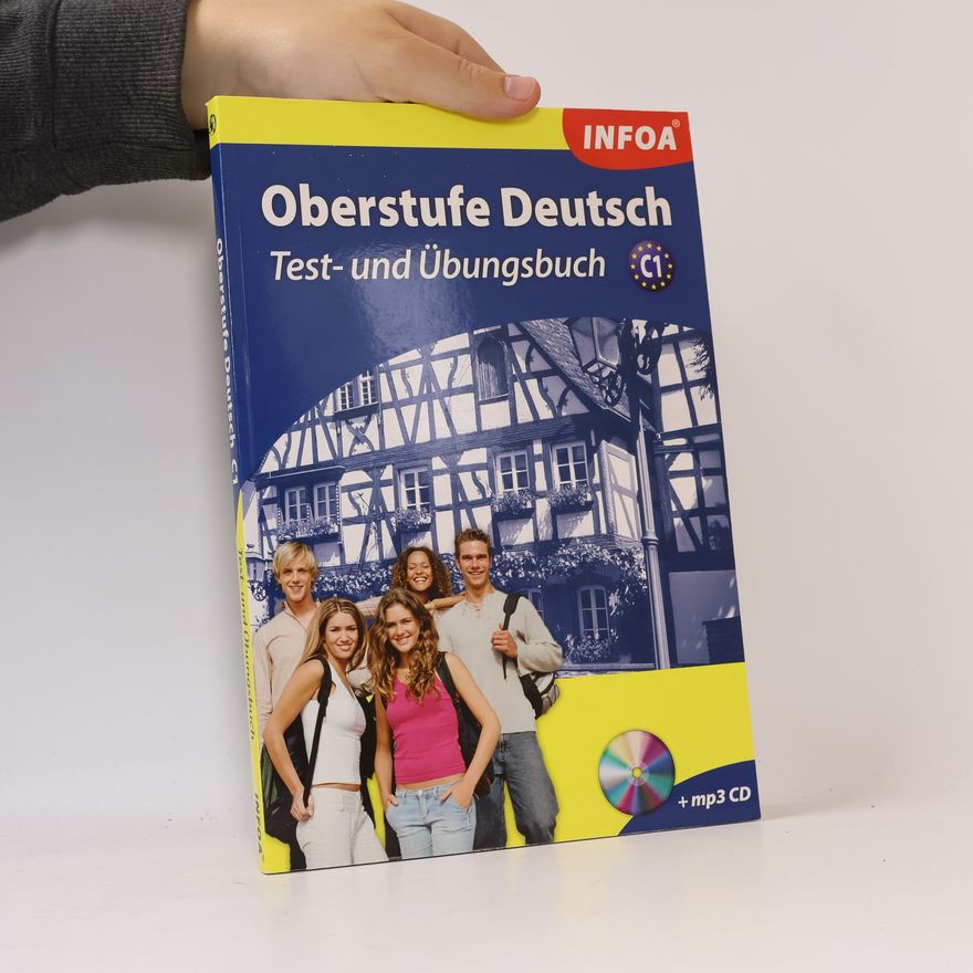 Autorenkollektiv Oberstufe Deutsch : test und übungsbuch. C1
