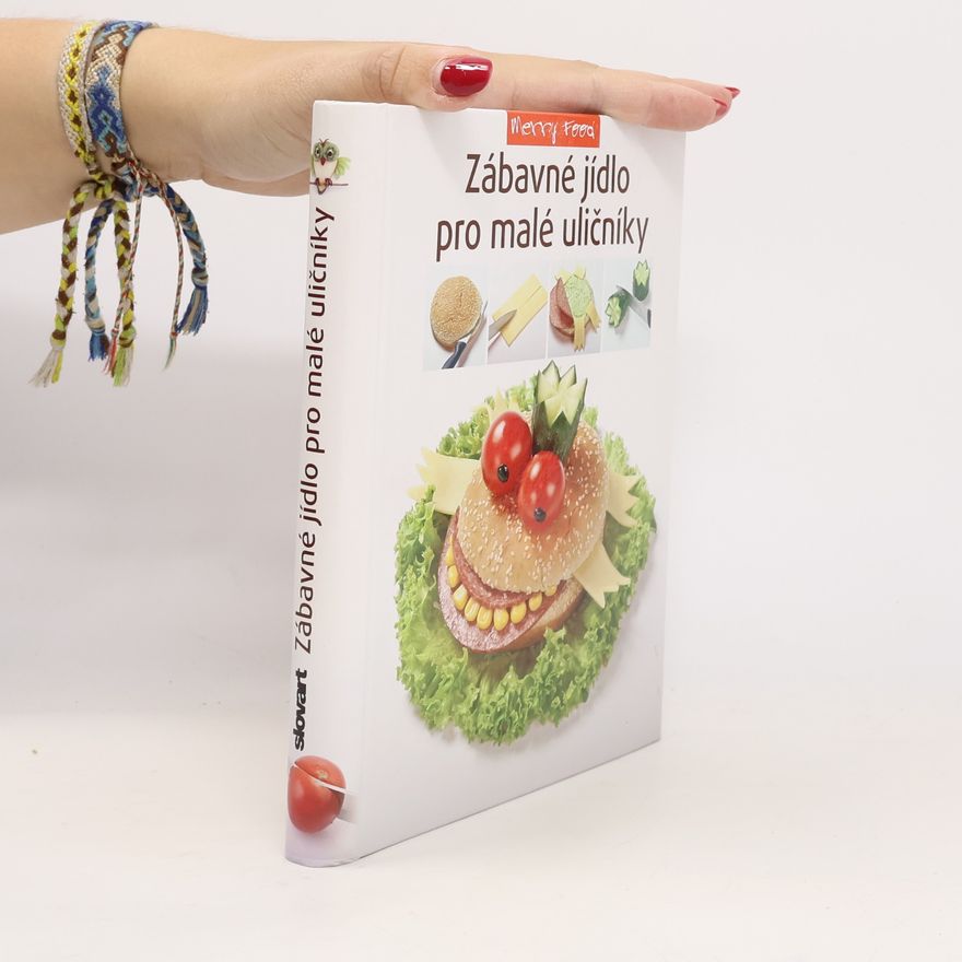 AA.VV. Zábavné jídlo pro malé uličníky