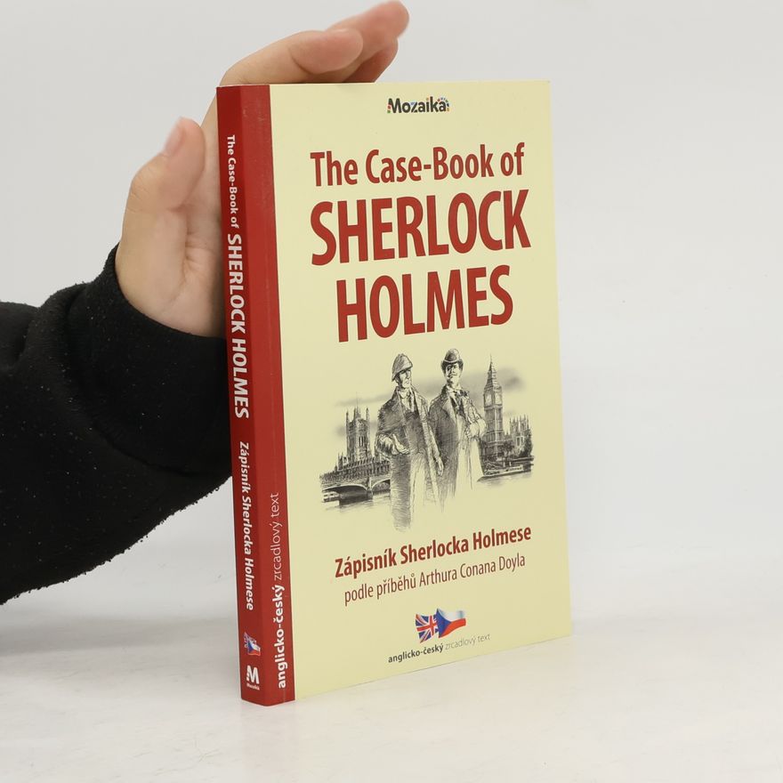 Kolektiv autorů The Case-book of Sherlock Holmes