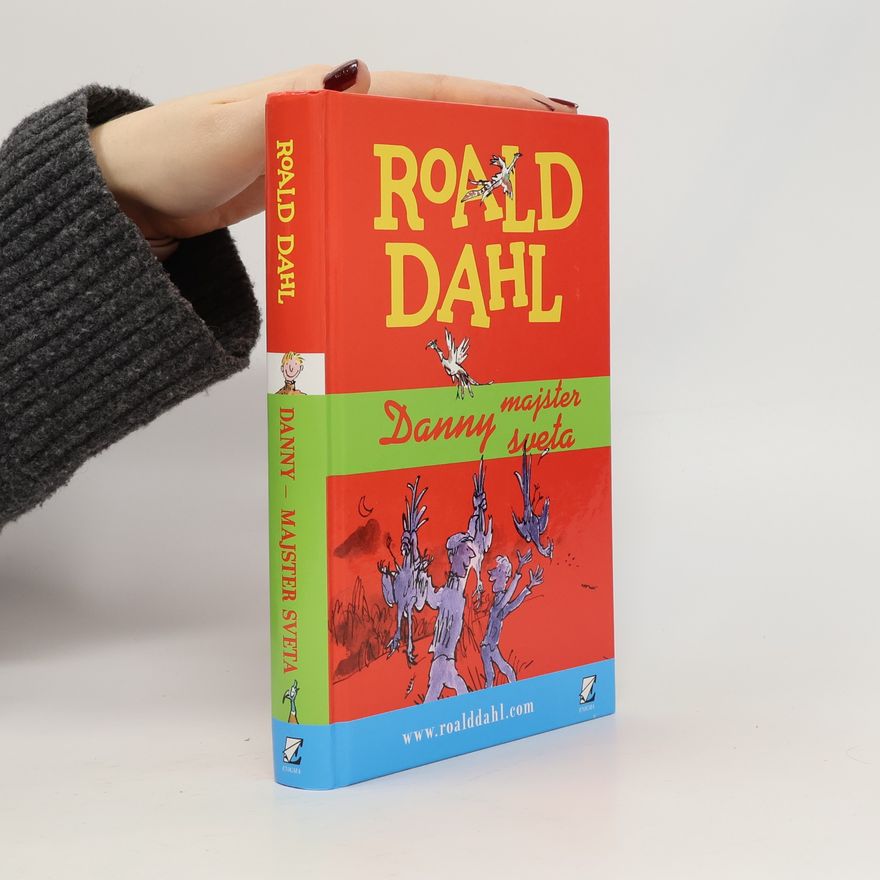 Roald Dahl Danny majster sveta