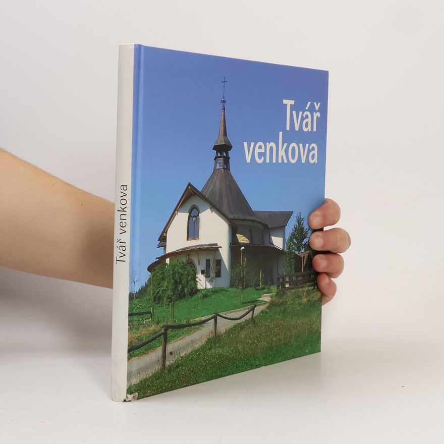 Kolektiv autorů Tvář venkova