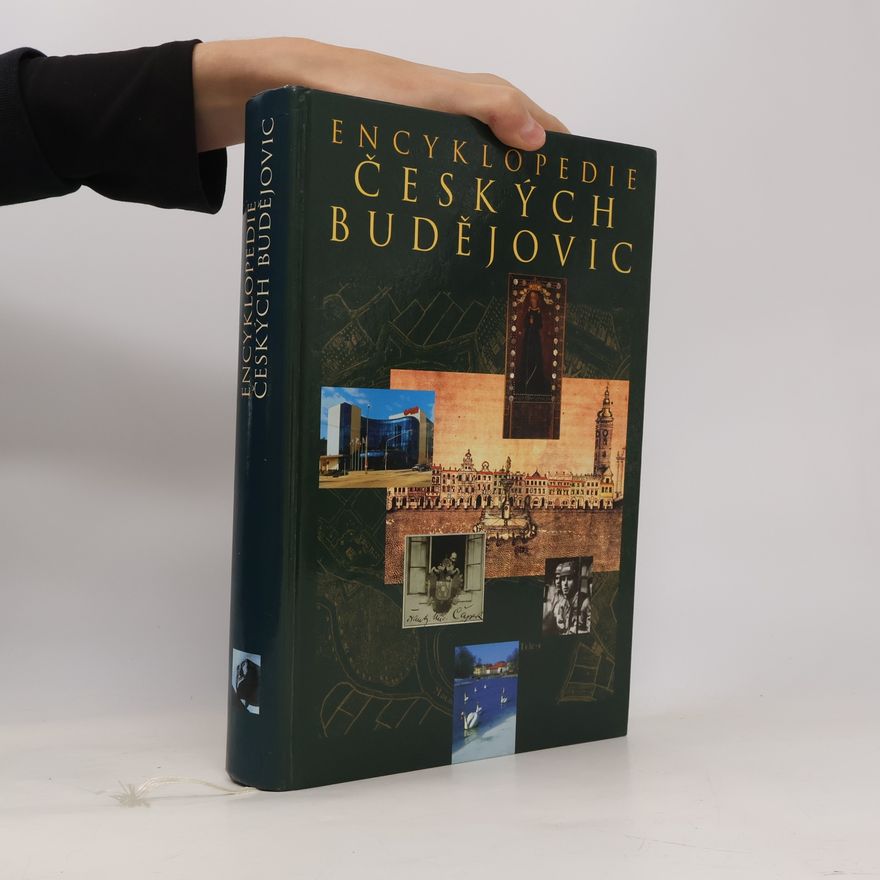Collectif d'auteurs Encyklopedie Českých Budějovic