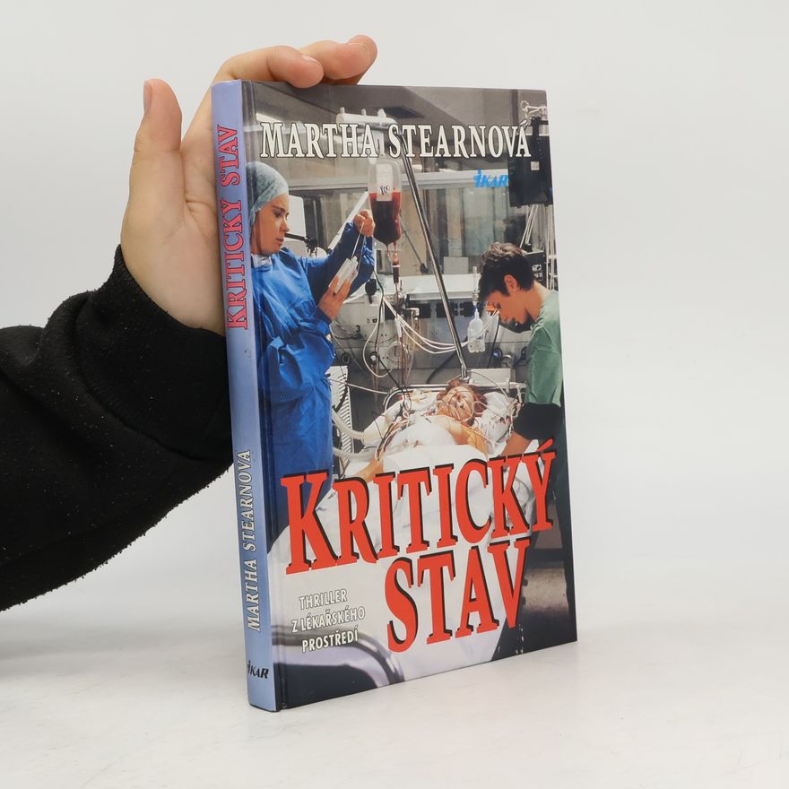 Martha Stearn Kritický stav
