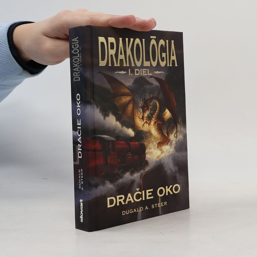 Dugald A. Steer Dračie oko
