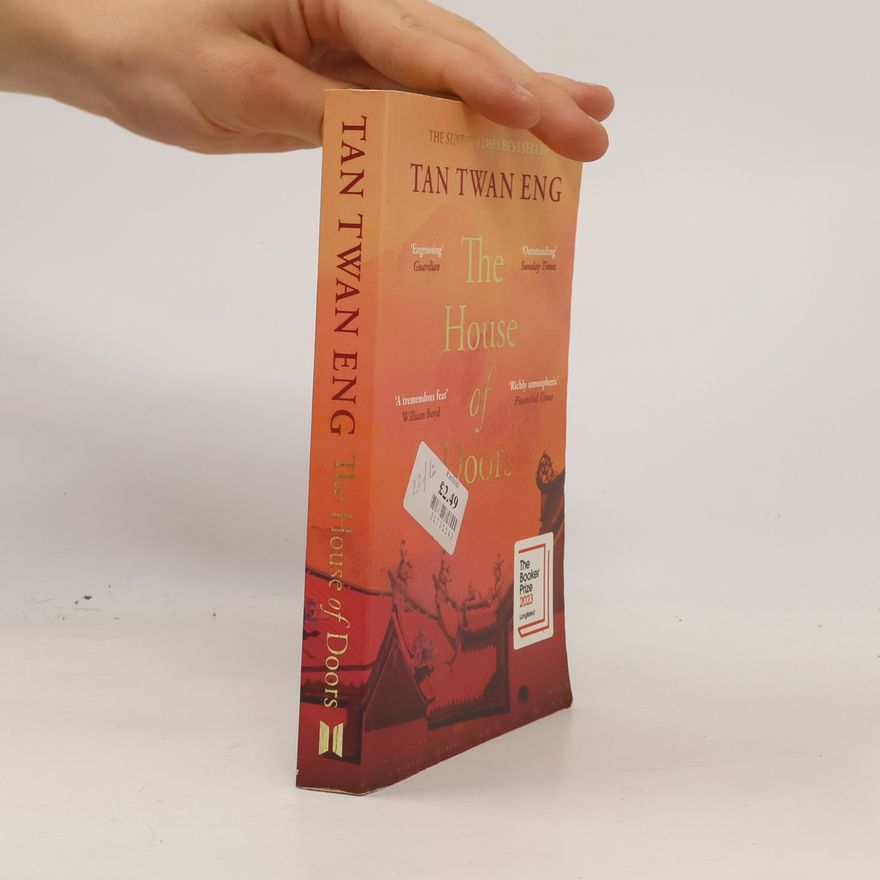 Tan Twan Eng The House of Doors: Longlisted for the Booker Prize 2023