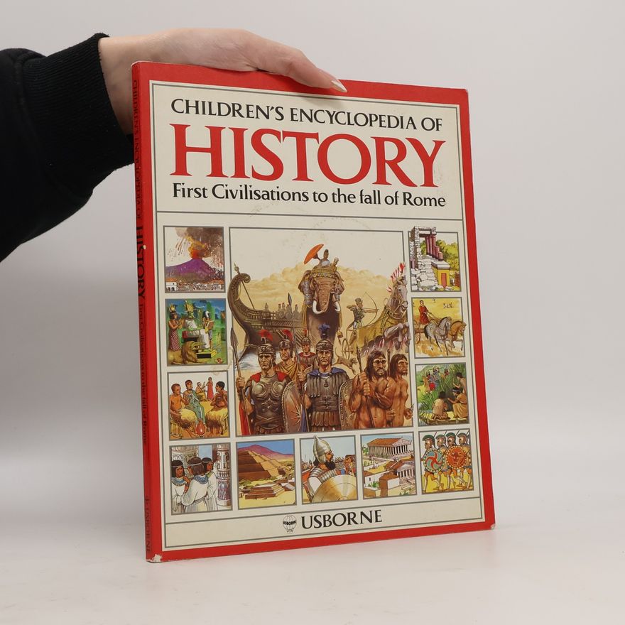 Anne Marie Millard Children's Encyclopedia of History
