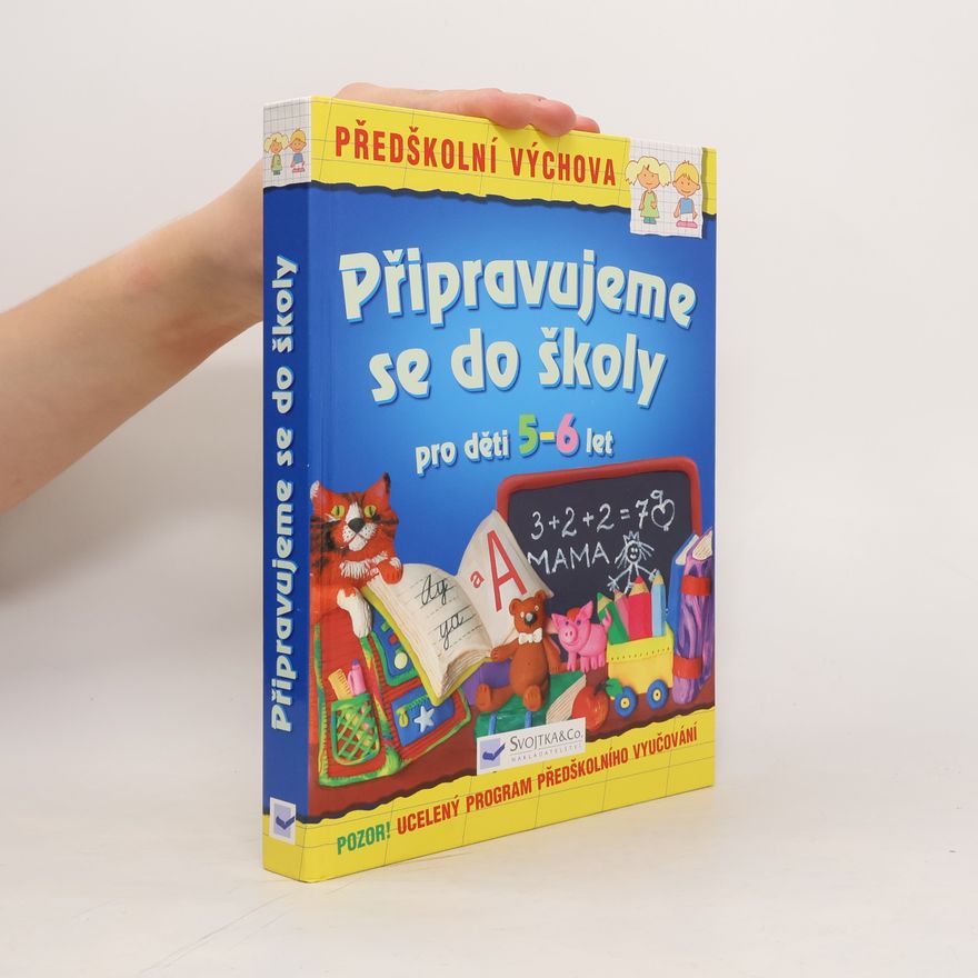 Autores varios Připravujeme se do školy : pro děti 5-6 let