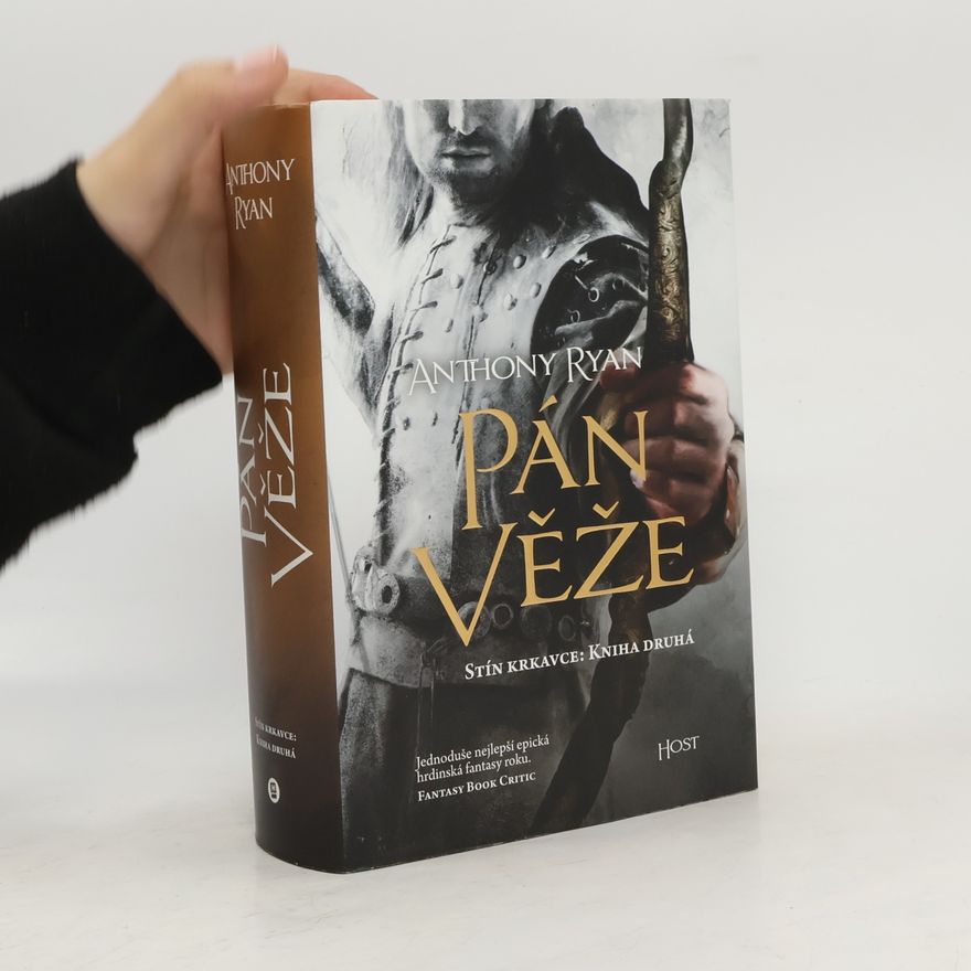 Anthony Ryan Pán věže: stín krkavce. Kniha druhá