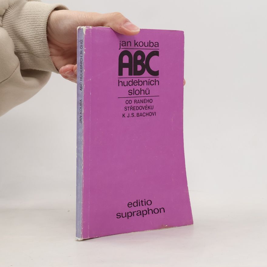 Jan Kouba ABC hudebních slohů