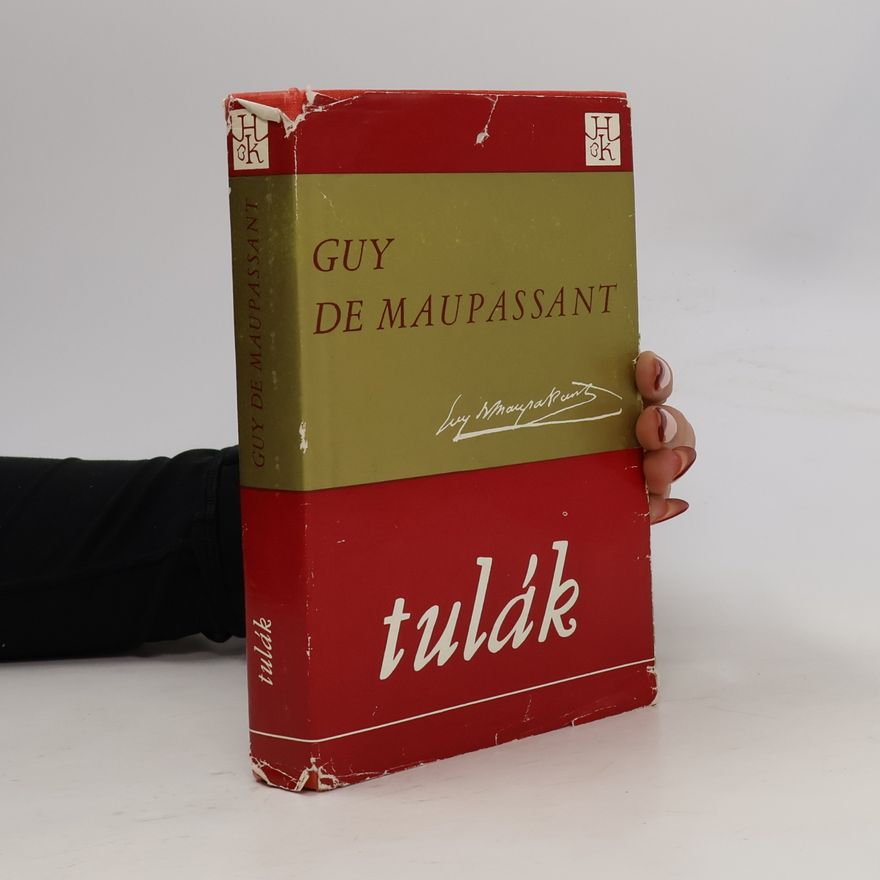Guy de Maupassant Tulák