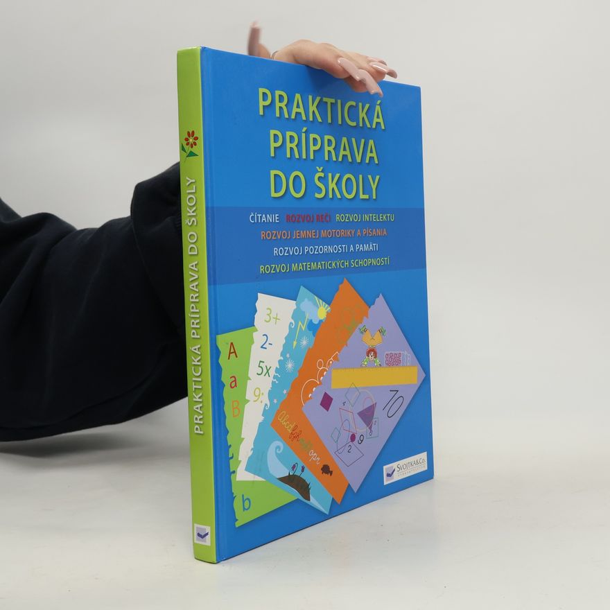 Kolektiv autorů Praktická príprava do školy