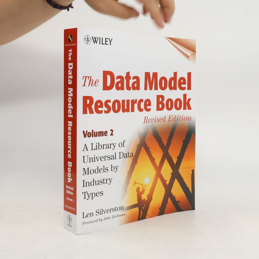 Len Silverston The Data Model Resource Book, Vol. 2