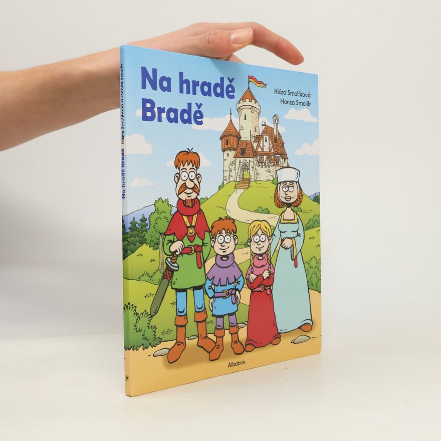 Klára Smolíková Na hradě Bradě