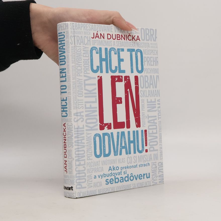 Ján Dubnička Chce to len odvahu!