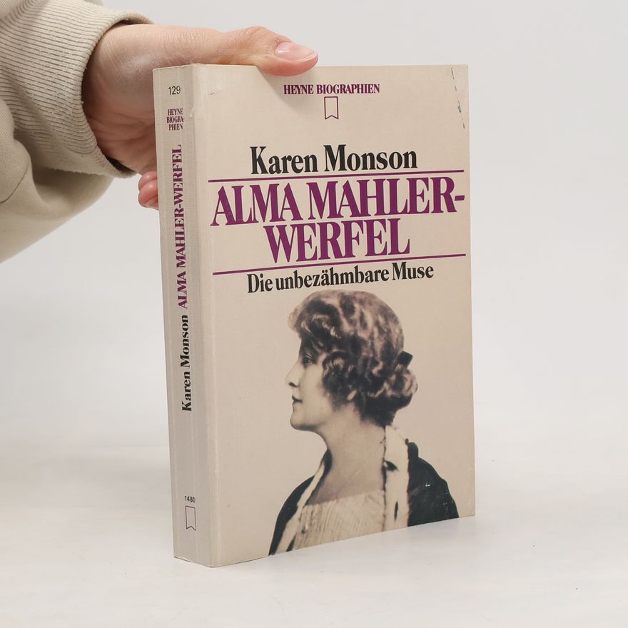 Karen Monson Alma Mahler-Werfel