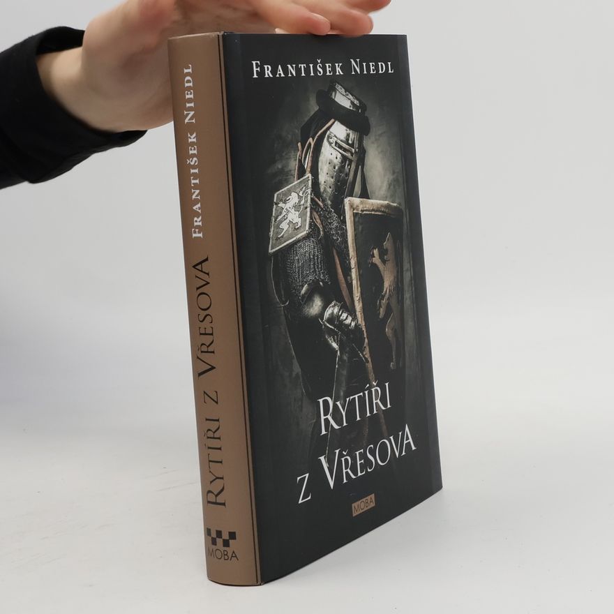 František Niedl Rytíři z Vřesova
