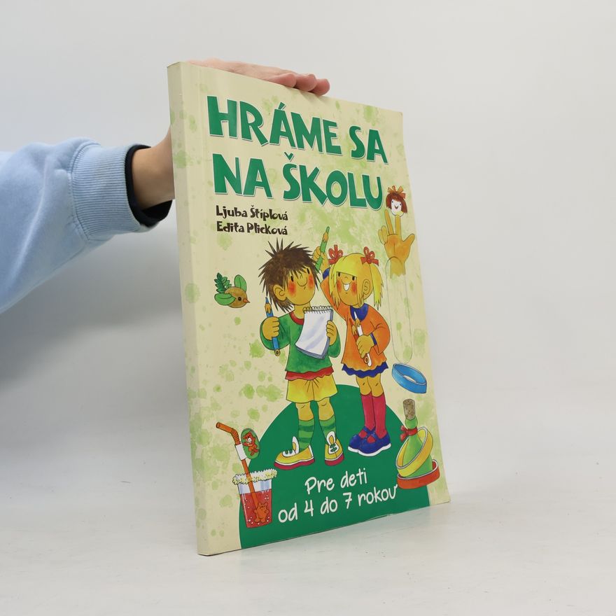 Ljuba Štíplová Hráme sa na školu
