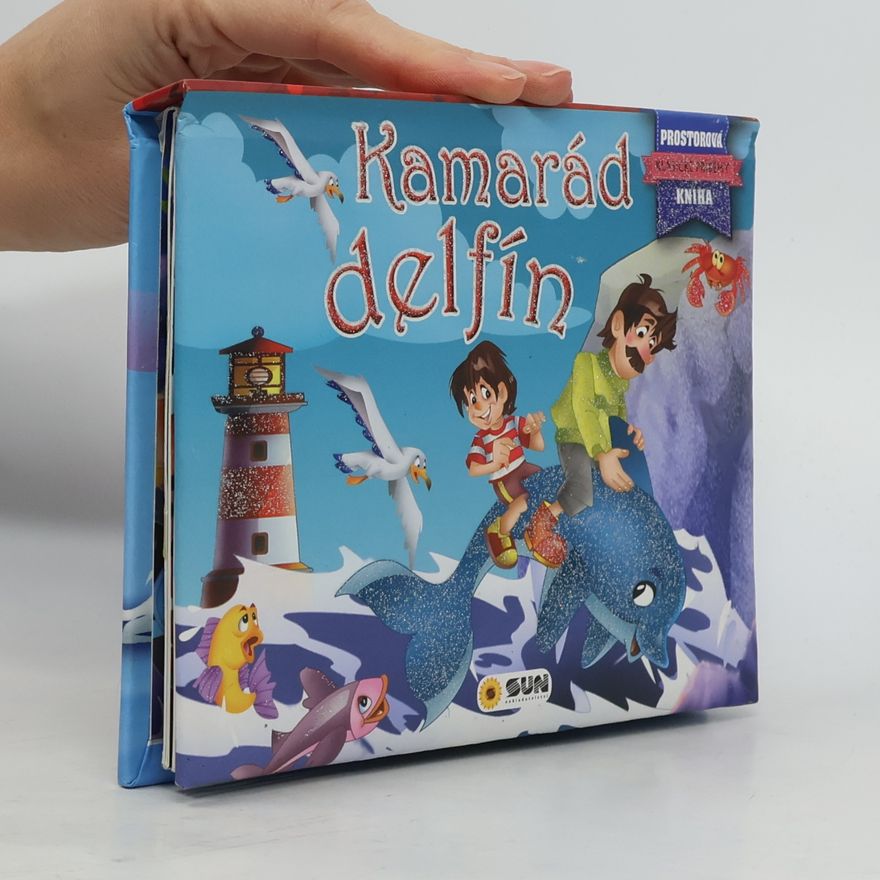 Kolektív autorov Kamarád delfín - Prostorová kniha
