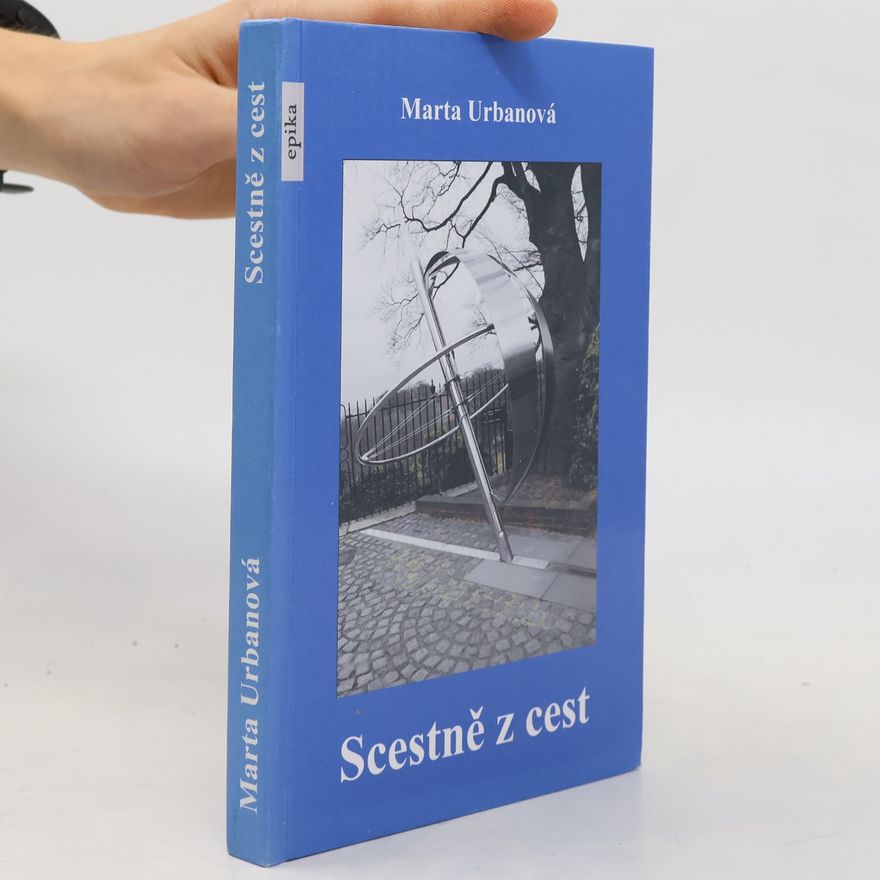 Marta Urbanová Scestně z cest