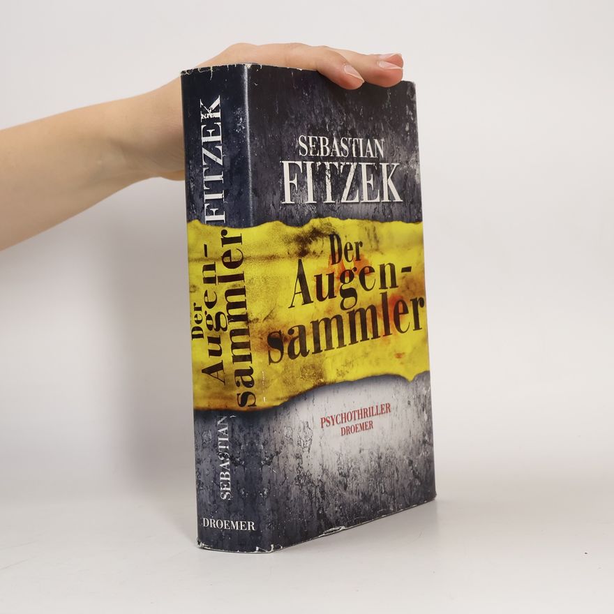 Sebastian Fitzek Der Augensammler