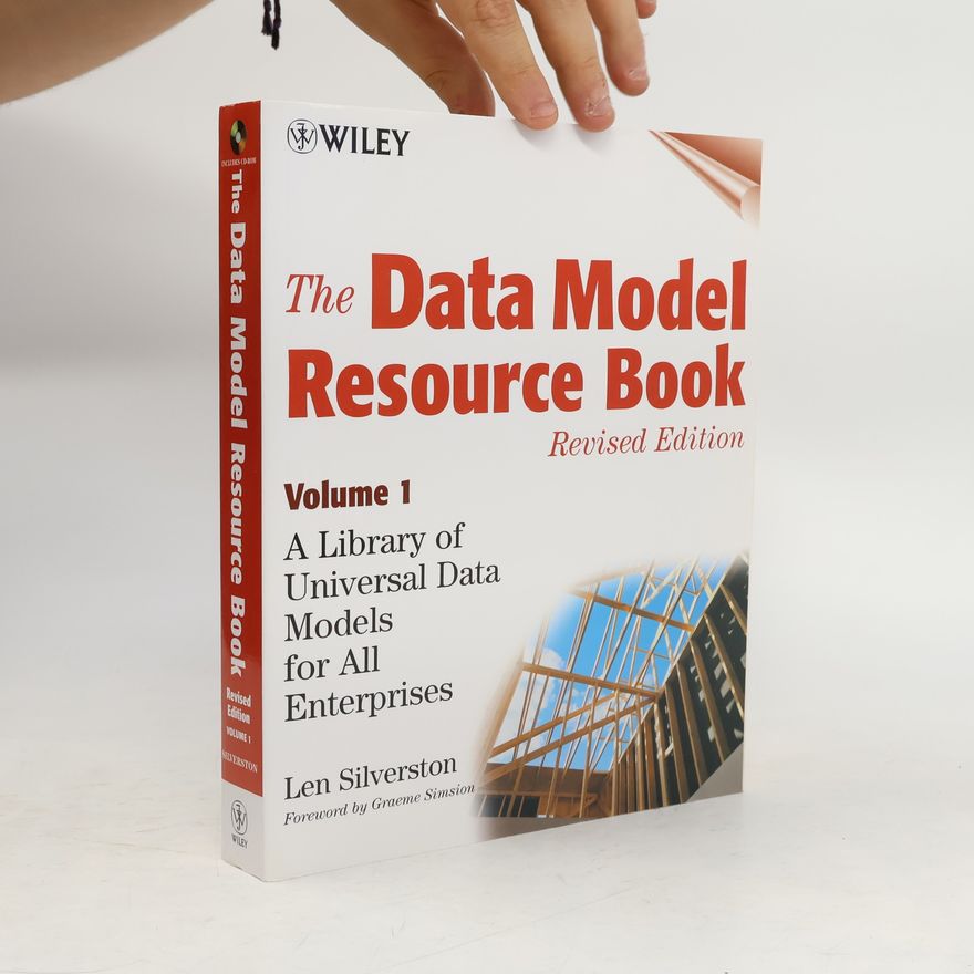 Len Silverston The Data Model Resource Book, Vol. 1