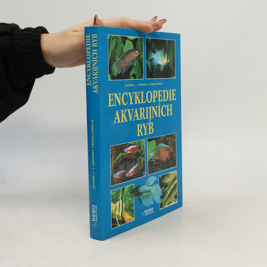 Esther Verhoef Encyklopedie akvarijních ryb