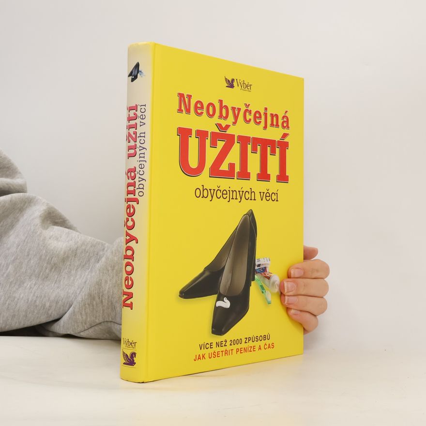 Marilyn Bader Neobyčejná užití obyčejných věcí
