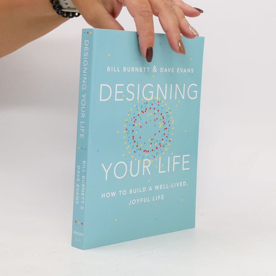 William Burnett Designing Your Life
