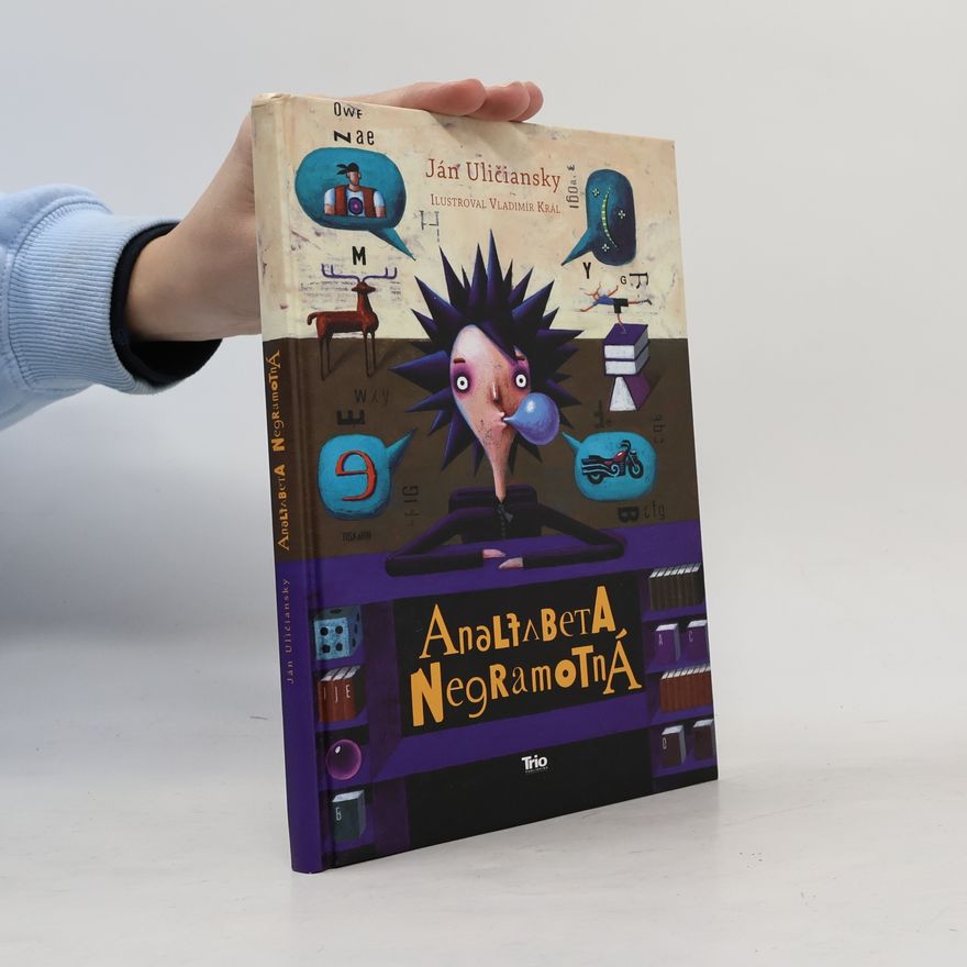 Ján Uličiansky Analfabeta Negramotná