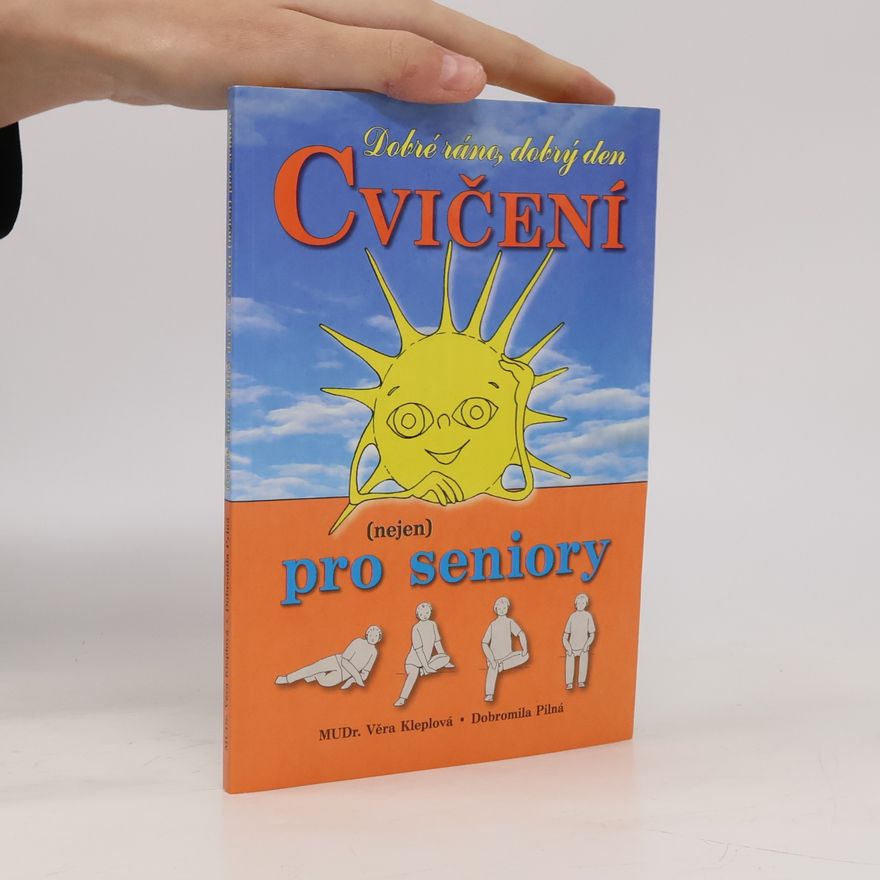 Věra Kleplová Cvičení (nejen) pro seniory