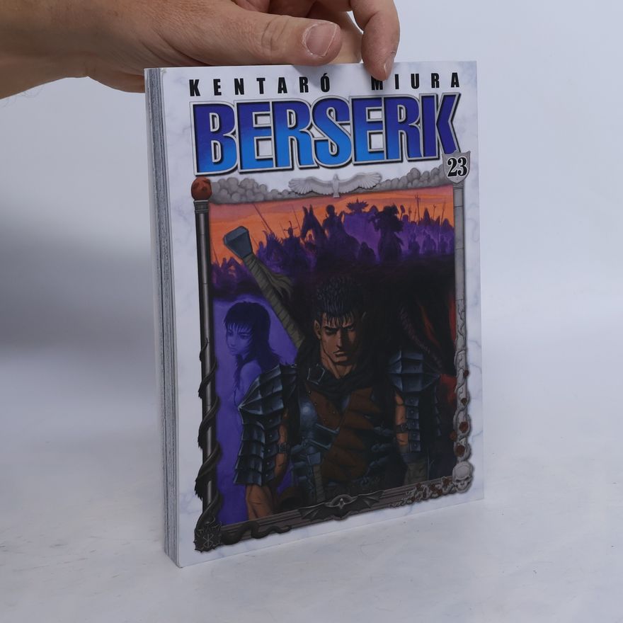 Kentarō Miura Berserk 23