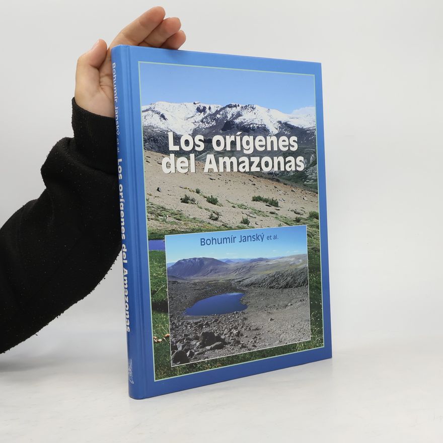 Bohumír Janský Los orígenes del Amazonas