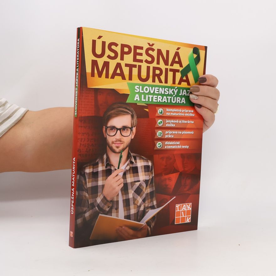 Kolektiv autorů Úspešná maturita : Slovenský jazyk a literatúra