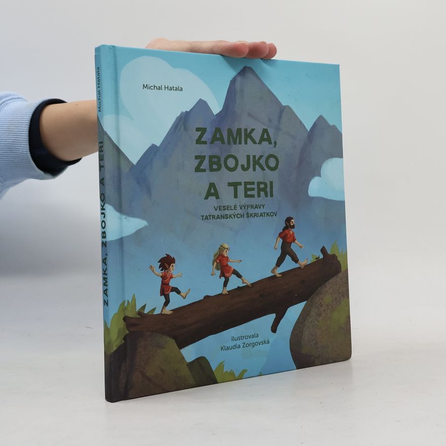Michal Hatala Zamka, Zbojko a Teri