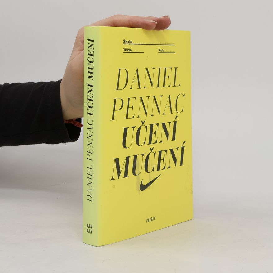 Daniel Pennac Učení mučení