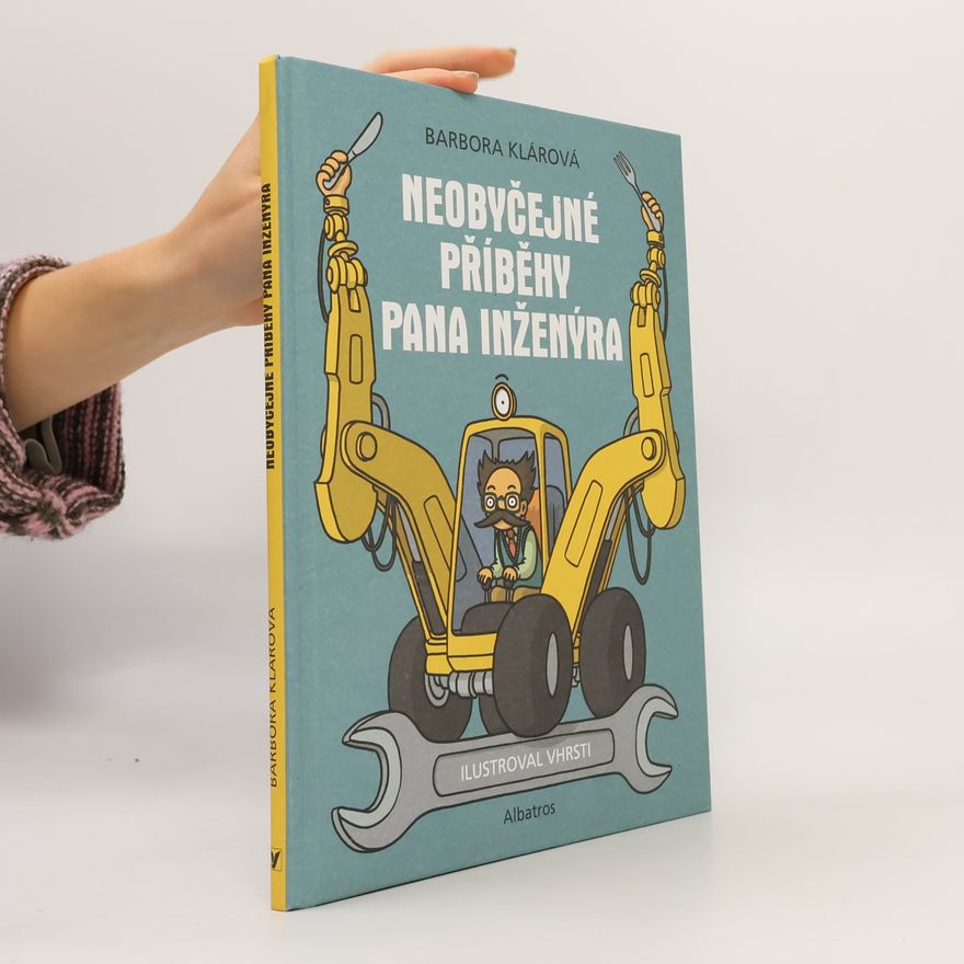 Barbora Klárová Neobyčejné příběhy pana inženýra