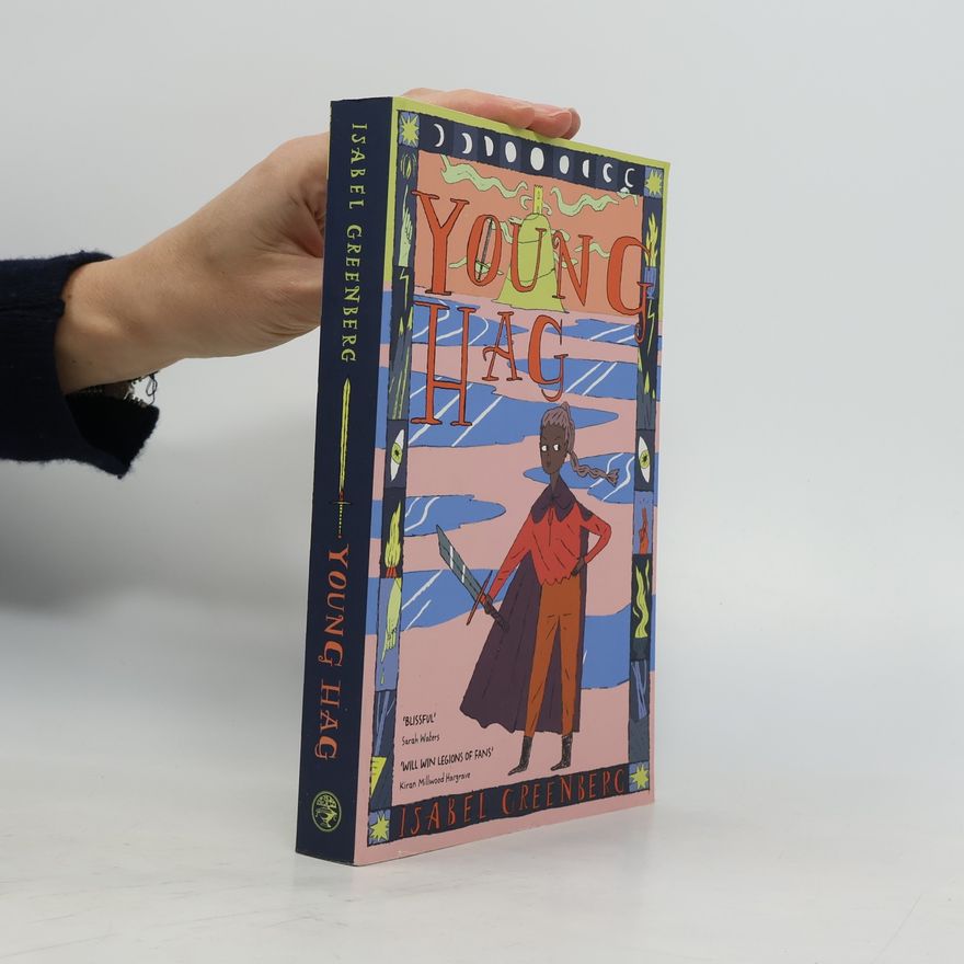Isabel Greenberg Young Hag