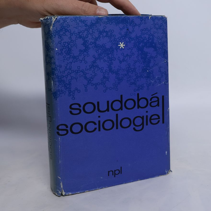 Tustý Vojtěch Klofáč Jaroslav Soudobá sociologie I.