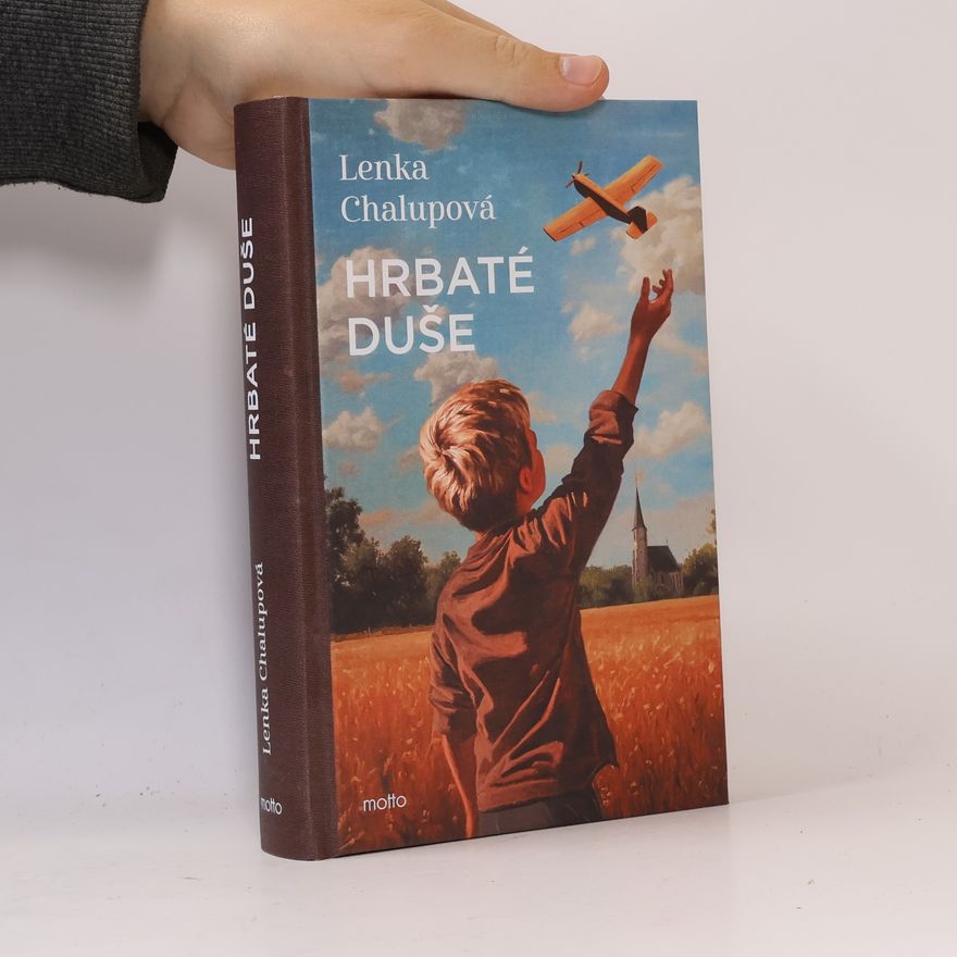 Lenka Chalupová Hrbaté duše
