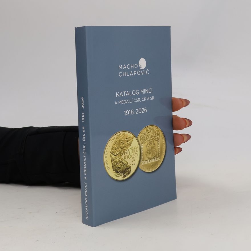 Elizej Macho Katalog mincí a medailí ČSR, ČS a SR